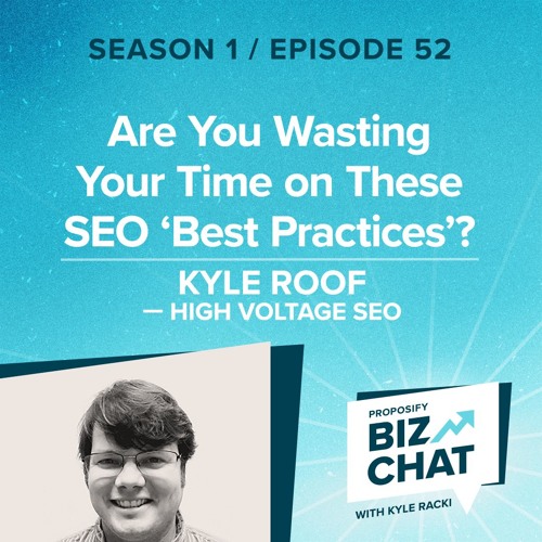 Are You Wasting Your Time on These SEO ‘Best Practices’? | Ep 52