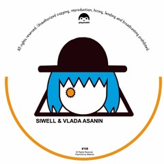 Siwell , Vlada Asanin - Reach Out ( Original Mix )