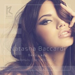Natasha Baccardi - Sexy Lady (Eldar Stuff, Garry Oji Remix)