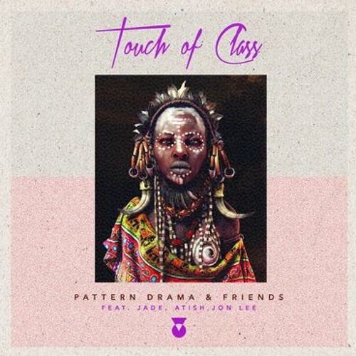 Pattern Drama & Atish - Baraka [Touch of Class]
