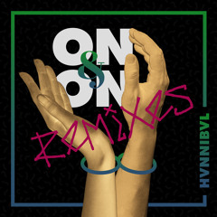 On & On (Evix Remix)