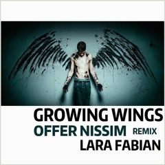 Lara Fabian - Growing Wings Offer Nissim Remix