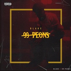 BLAKE - 99 Peons