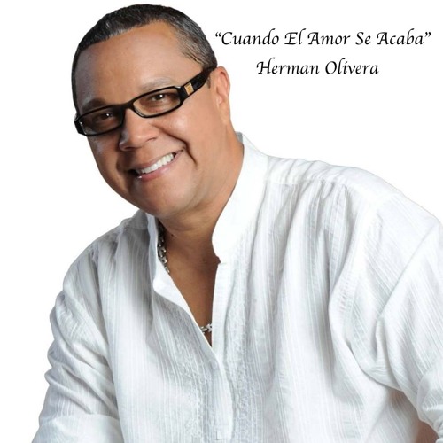 Cuando El Amor Se Acaba Herman Olivera By Dj Walter B Nice acaba herman olivera by dj walter b nice