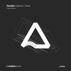 Tocalta - Fibre (Original Mix) [OUT NOW]