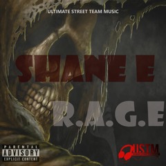 Shane E - R.A.G.E (Audio)