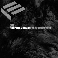 Christian Bonori - Transmutation (Igor Ochoa Remix) [Premiere] [EKT 097]