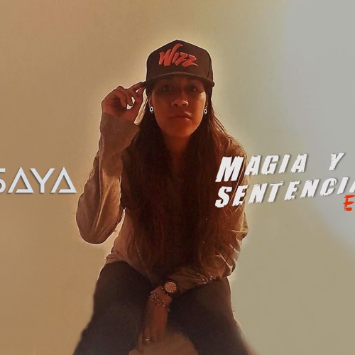 02. Saya - Magia & Sentencia