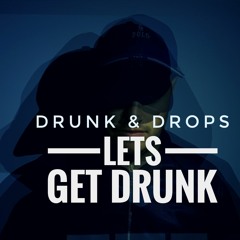 03 - DRUNK & DROPS - PJANO