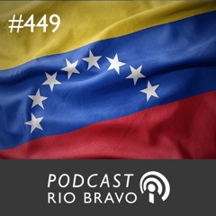Podcast 449 – Eduardo Viola – Venezuela em transe