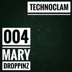 technoclam 004 - Mary Droppinz