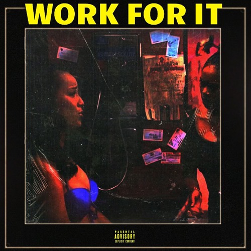 Work For It