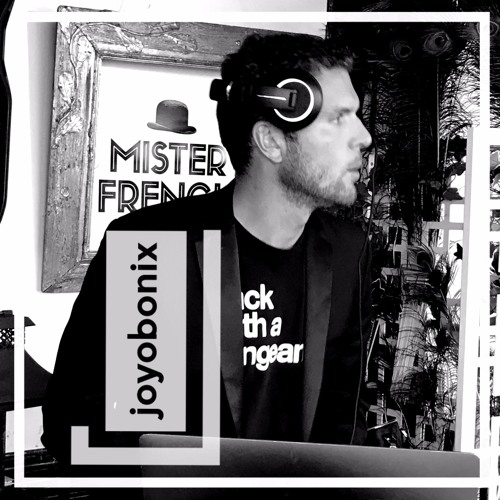 JoyoBonix - Live @ Mister French - Stockholm