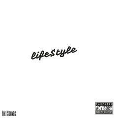 TikiSounds - Life$tyle [prod.Izak]
