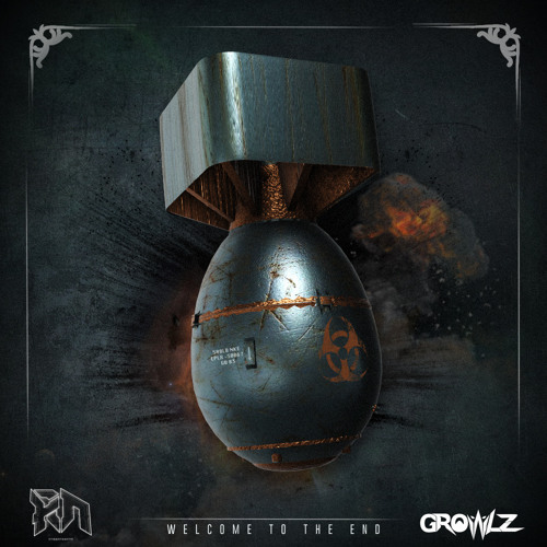 Growlz - Welcome To The End (Riddim Network Exclusive) Free Download