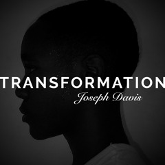 Transformation - Joseph Davis (Bassy Instrumental Snippet)
