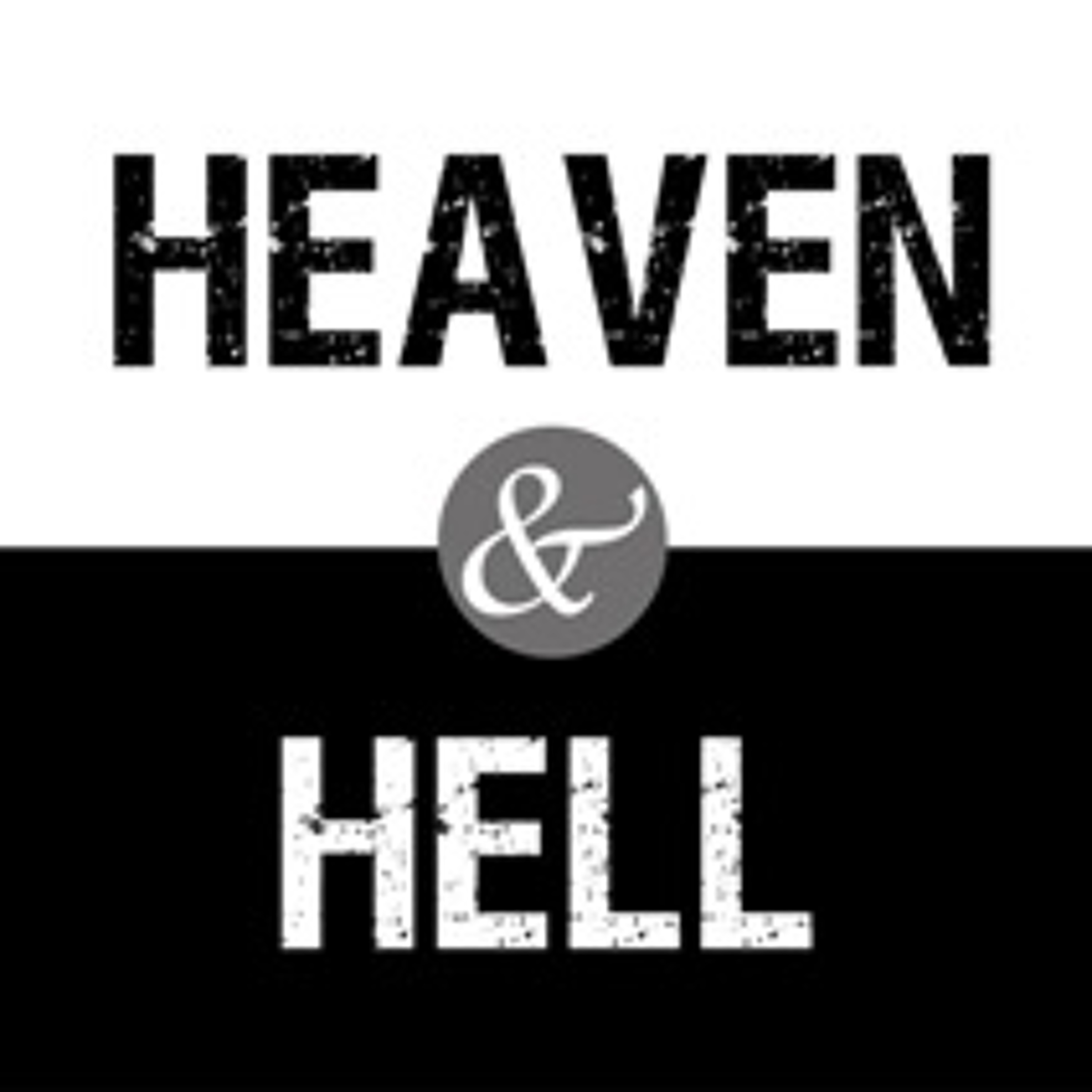 8 - 6- 17 The Reality of Heaven and Hell episode artwork