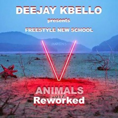 Deejay Kbello presents Animals 2017 (New School Reworked)