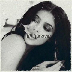 till it's over (feat. Nate Lewis)