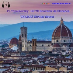 "P.I.Tschaikovsky op-70 Souvenir de Florence" - HPL9 (headphone listening) 9.1ch surround