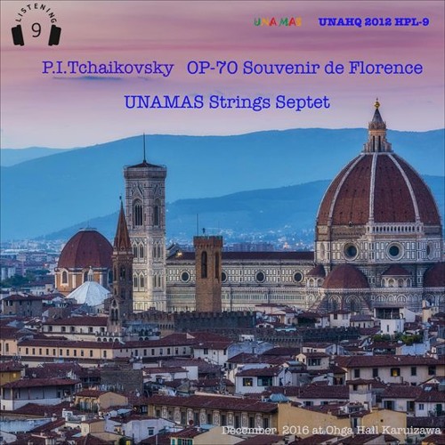 "P.I.Tschaikovsky op-70 Souvenir de Florence" - HPL9 (headphone listening) 9.1ch surround