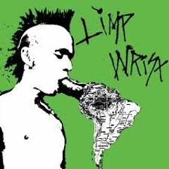 Limp Wrist - (Full) Discography
