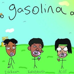 EyeKeem - Gasolina (ft. KORNDAWG & ACOT)[Instrumental]