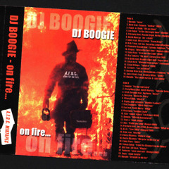 DJ Boogie - "On Fire" (2002) Side A+B