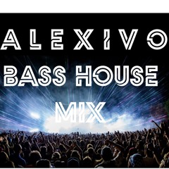 DJ ALEXIVO BASS HOUSE MIX