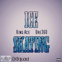 Ice Skating ft King Ace