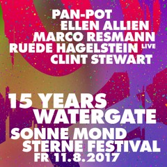 SonneMondSterne Festival 2017 x 15 Years Watergate Tent (closing set)