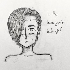 Is This How You're Feeling?