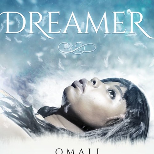 Listen to Dreamer.mp3 by Omali in Omali Music playlist online for free on  SoundCloud