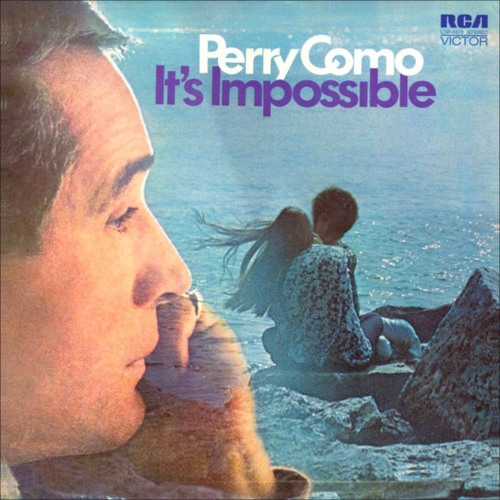Perry Como "It's Impossible"