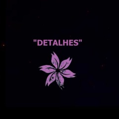 MatheusMT - "Detalhes" (Áudio)