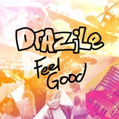 Feel Good (20+ track mashυρ)
