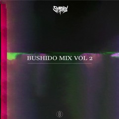 Bushido Mix Vol 2