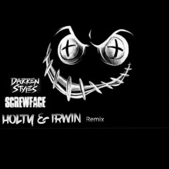 Darren Styles - Screw Face (Holty & Irwin Remix)
