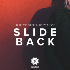 Slide Back - Jake Cooper & Joey Busse | MrRevillz X Casual Jam