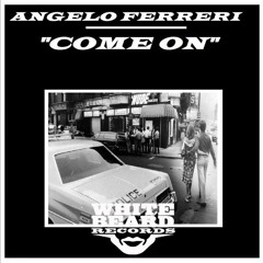 COME ON (Original Mix) // White Beard Records