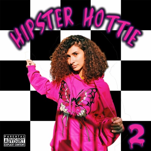 HIPSTER HOTTIE 2 (prod. ArrogantKey)