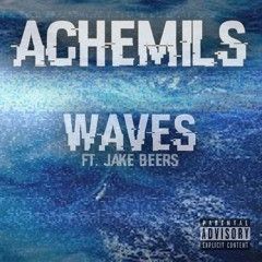 acheMils - Waves ft. Jake Beers