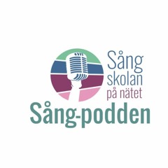 SångPodden 1 – Hur blir man bra på att sjunga?