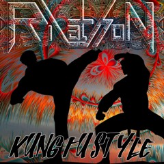 Rilathon - Kungfu Style (OUT NOW)