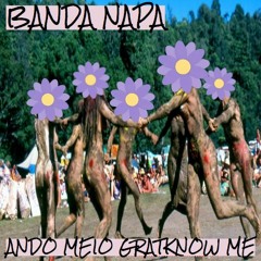 Ando meio gratknow me