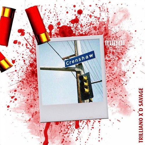 D Savage - Crenshaw (feat. Trilliano)