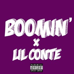 Lil Conte - Boomin' (Prod. curr4n & The Only One)