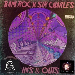 Bam Roc FT Sir Charles - In And Outs