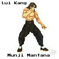 Munji Mantana - Lui Kang (Prod By Yung_tago x 200slim )
