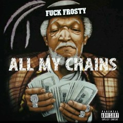 All My Chains
